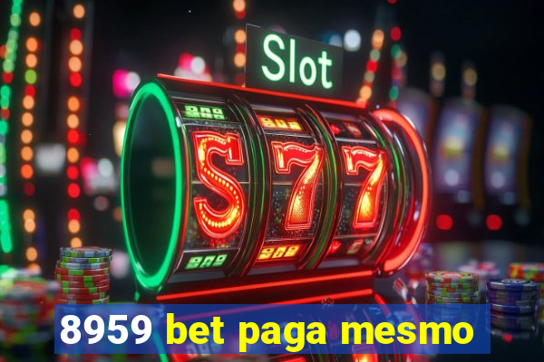 8959 bet paga mesmo